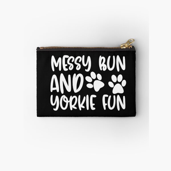 Item preview, Messy Bun And Yorkie Fun designed and sold by TheAnimalZ00.