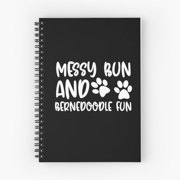 Item preview, Messy Bun And Bernedoodle Fun designed and sold by TheAnimalZ00.