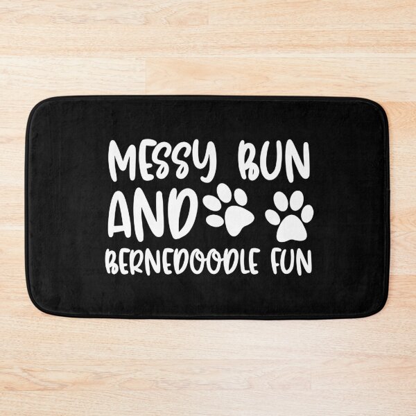 Item preview, Messy Bun And Bernedoodle Fun designed and sold by TheAnimalZ00.