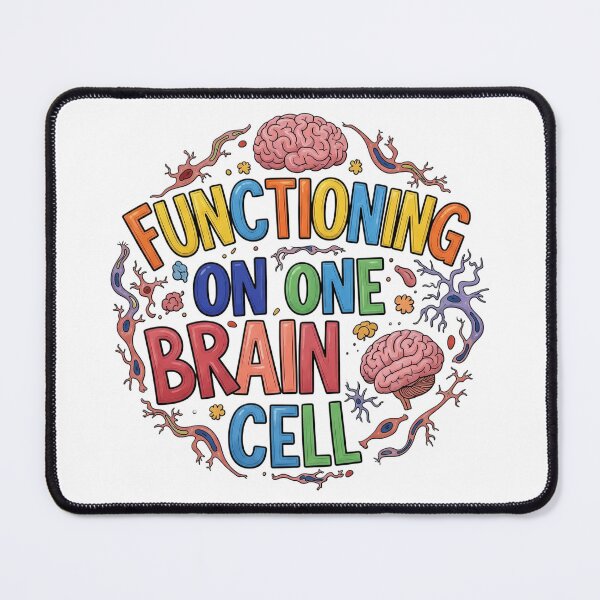 Item preview, Functioning On One Brain Cell - Funny Tired Mind designed and sold by SteveGeorgiev.