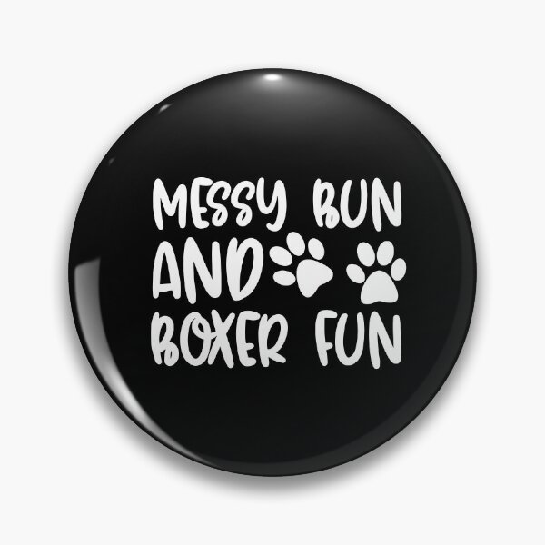 Item preview, Messy Bun And Boxer Fun designed and sold by TheAnimalZ00.