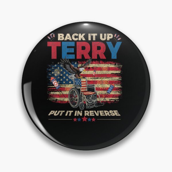 Item preview, Back Up Terry Put It In Reverse Firework Funny 4th July dad designed and sold by Juan Pedro Matta.