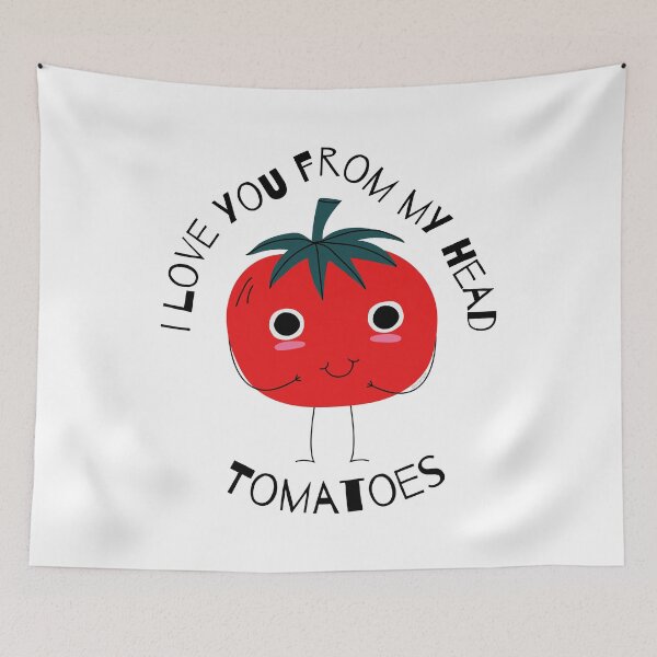 Item preview, I Love You from My Head Tomatoes designed and sold by annemyne.