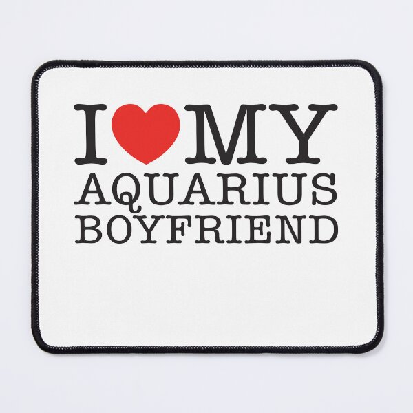 Item preview, I LOVE MY AQUARIUS BOYFRIEND designed and sold by shitpostee.