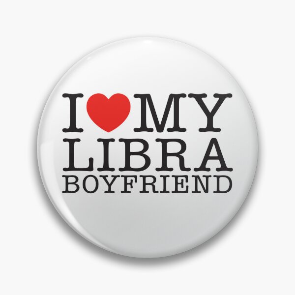 Item preview, I LOVE MY LIBRA BOYFRIEND designed and sold by shitpostee.