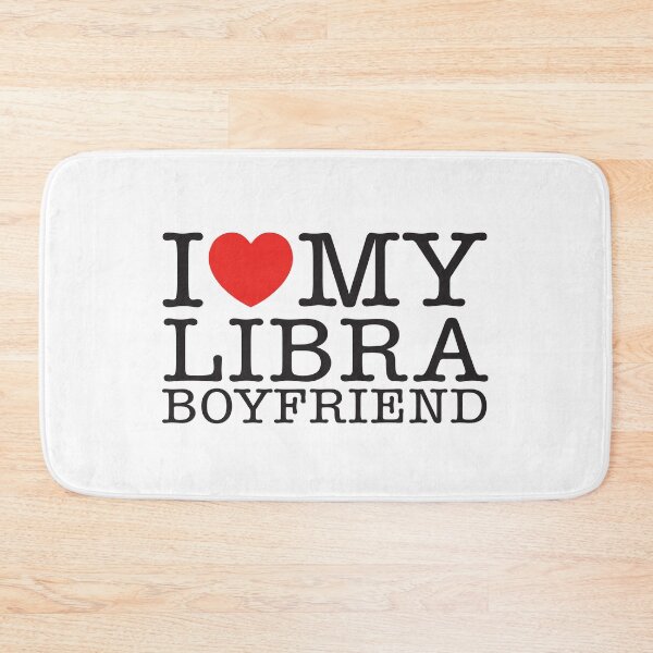 Item preview, I LOVE MY LIBRA BOYFRIEND designed and sold by shitpostee.