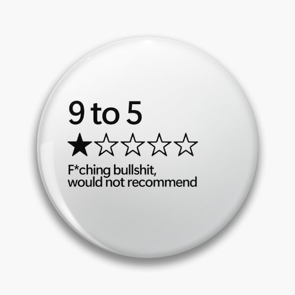 Item preview, 9 to 5 would not recommend designed and sold by shitpostee.