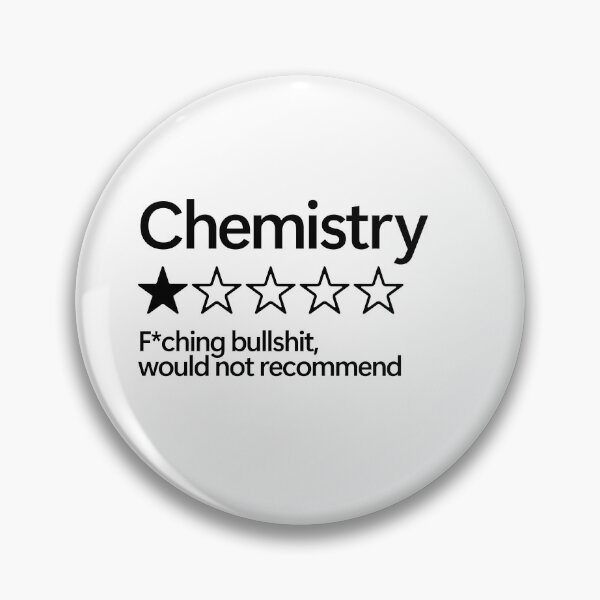 Item preview, Chemistry would not recommend designed and sold by shitpostee.