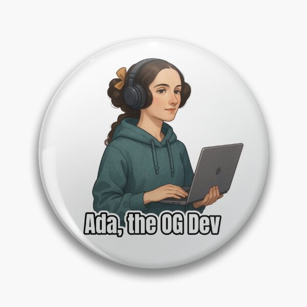 Item preview, Ada, the OG Dev – Feminist Coder Vibes designed and sold by MissGyverDesign.