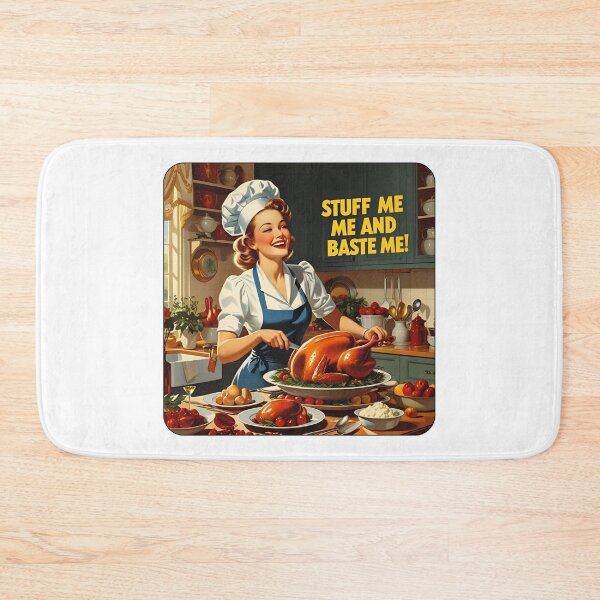 Item preview, Stuff me and baste me! designed and sold by NicMacTees.