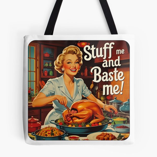 Item preview, Stuff me and baste me! designed and sold by NicMacTees.