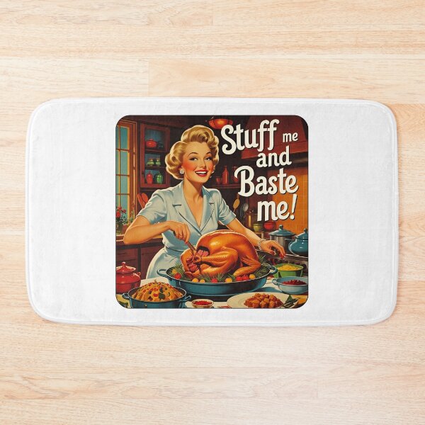 Item preview, Stuff me and baste me! designed and sold by NicMacTees.