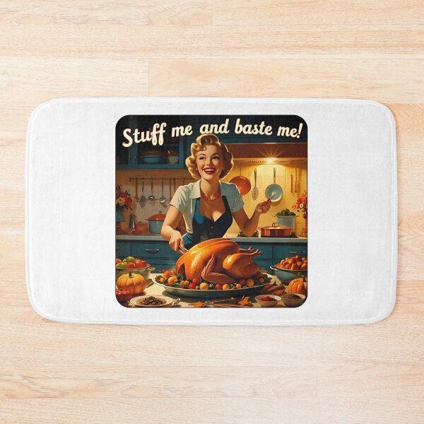 Item preview, Stuff me and baste me! designed and sold by NicMacTees.