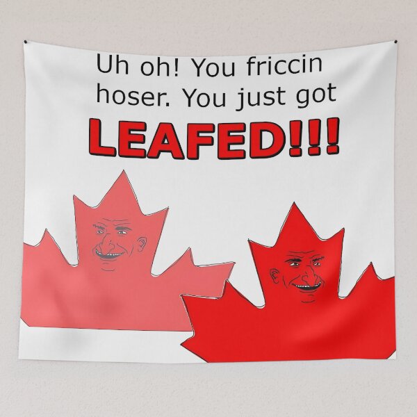Item preview, You just got LEAFED! designed and sold by DoeOfThunder.