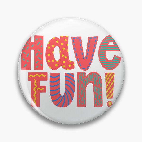 Artikelvorschau, „Have Fun“-Sticker – Fröhliches & Positives Design entworfen und verkauft von Fayboo.