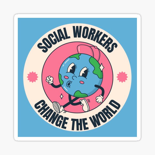 Item preview, Social Workers Change the World  designed and sold by aleciad.