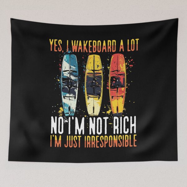 Item preview, Wakeboard Wakeboarder I´m Not Rich Wakesurfing Wakeboarding designed and sold by melomedia.