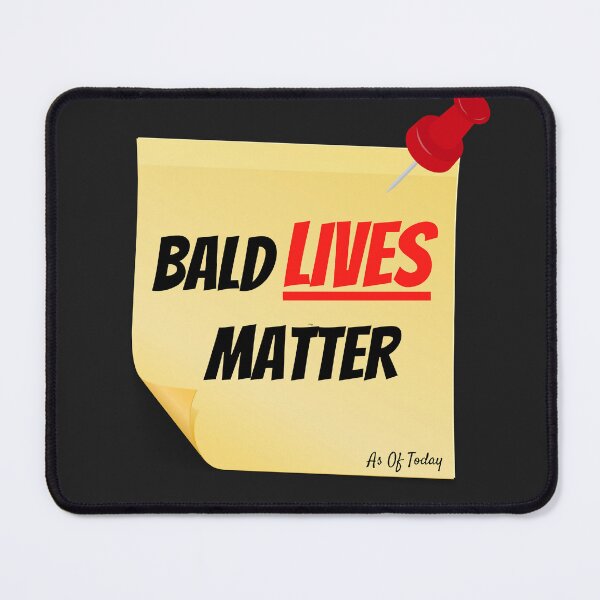 Item preview, Bald Lives Matter – Funny Balding, Receding Hair, and Bald Pride designed and sold by Freedesign-home.