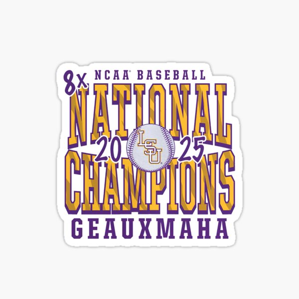 Item preview, LSU Tigers Sttdb Eight-Time NCAA Men's Baseball College World Series Champions designed and sold by GalaxySports.