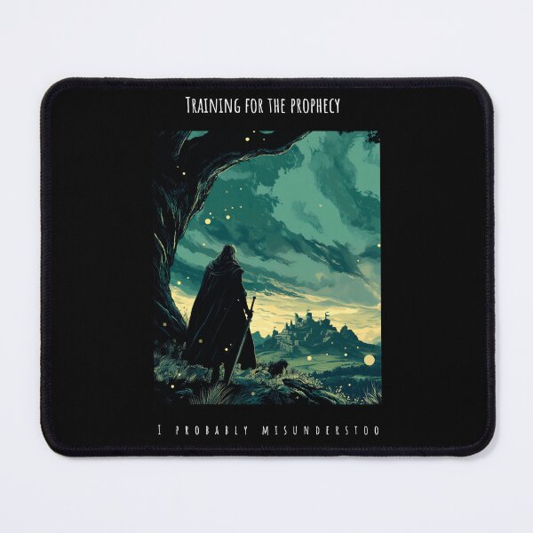 Item preview, Training for the Prophecy – Probably Misunderstood designed and sold by KissellArt.