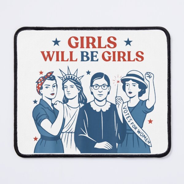 Item preview, Girls Will Be Girls – Empowered American Women Design designed and sold by LizzyKeiko.