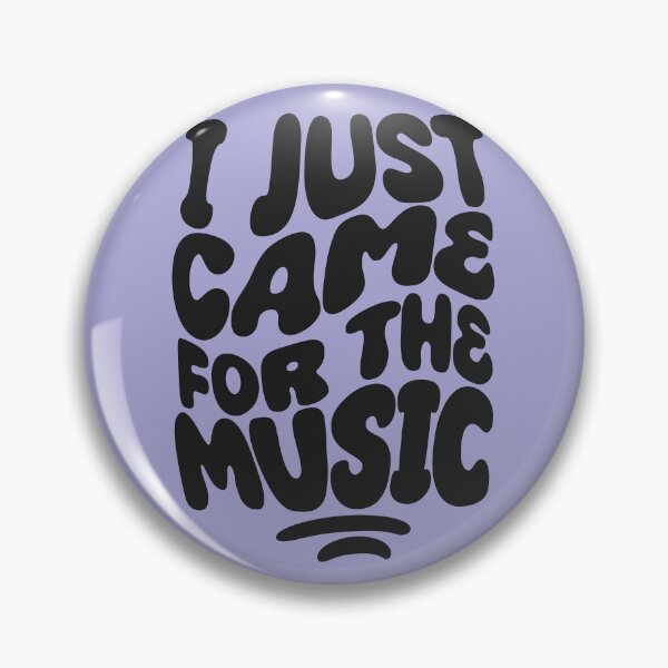 Item preview, I Just Came For The Music | 60s Psy Lettering designed and sold by monkeybusiness.pt.