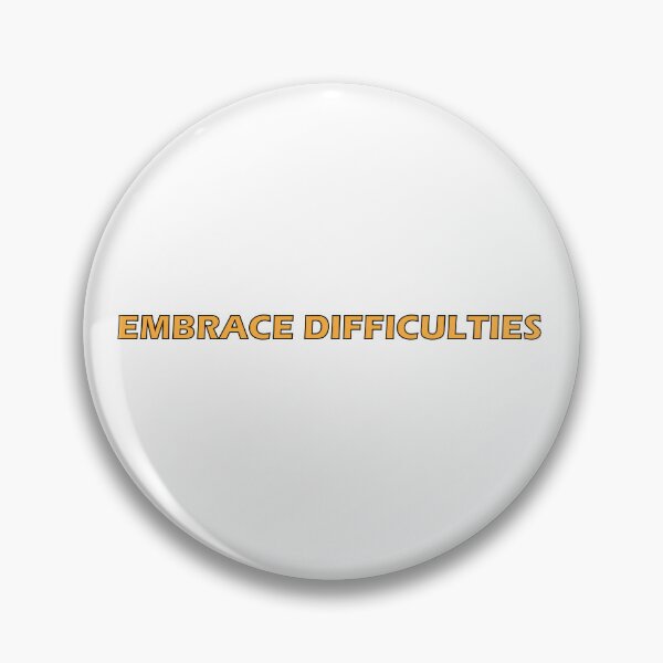 Item preview, embrace difficulties designed and sold by Positive Mindzet!.