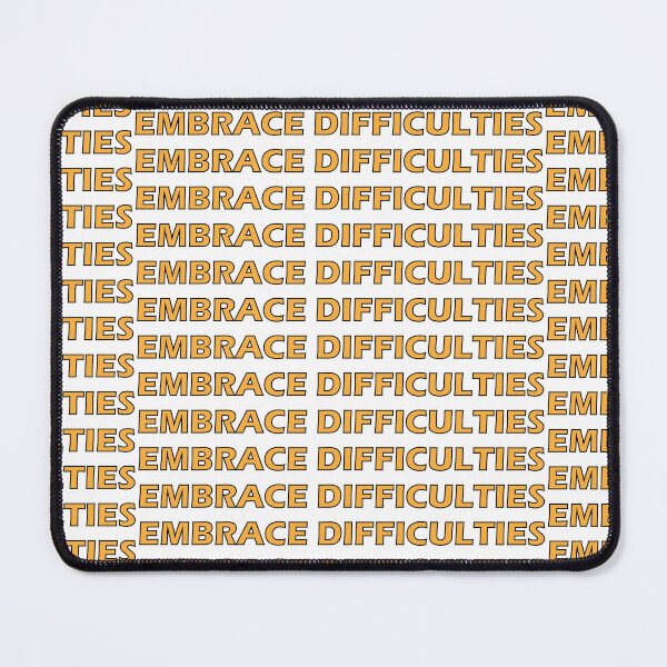 Item preview, embrace difficulties designed and sold by Positive Mindzet!.