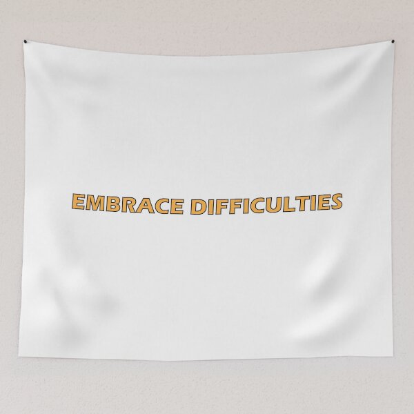 Item preview, embrace difficulties designed and sold by Positive Mindzet!.
