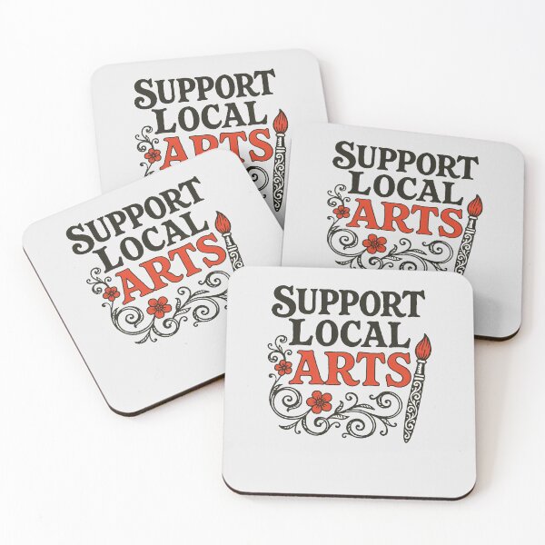 Item preview, Support Local Arts designed and sold by FrictionMaxxing.