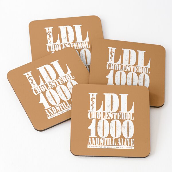 Item preview, LDL Cholesterol 1000 And Still Alive designed and sold by Bearded Jester Designs.