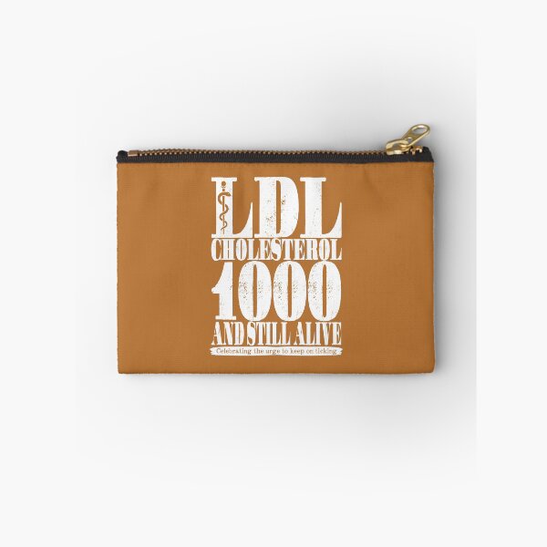 Item preview, LDL Cholesterol 1000 And Still Alive designed and sold by Bearded Jester Designs.