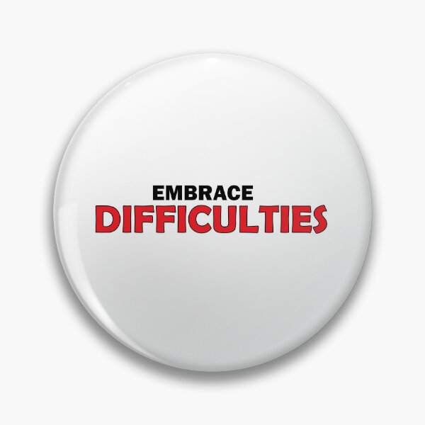 Item preview, embrace difficulties designed and sold by Positive Mindzet!.