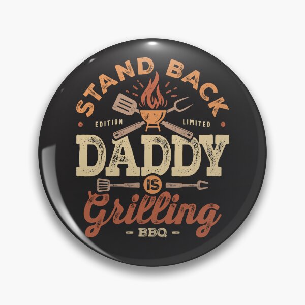 Item preview, Stand Back Daddy Is Grillin' Funny BBQ Grilling Daddy designed and sold by cidolopez.