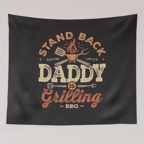Item preview, Stand Back Daddy Is Grillin' Funny BBQ Grilling Daddy designed and sold by cidolopez.