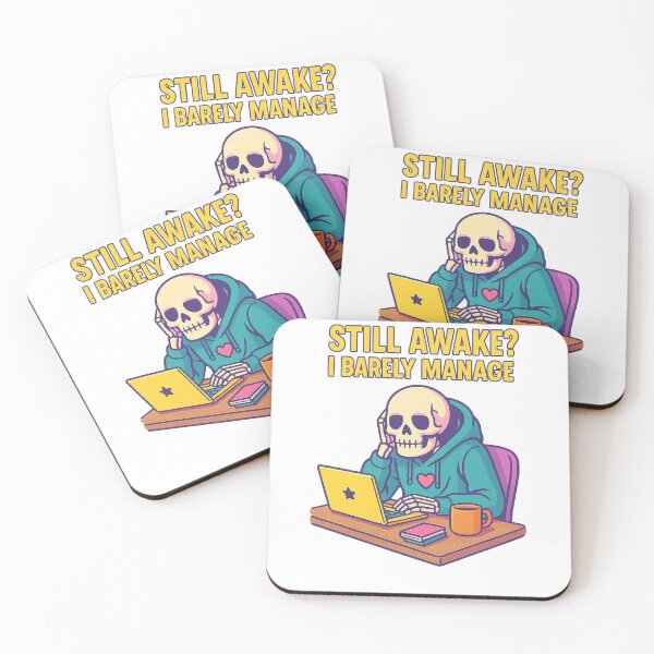 Item preview, Still Awake? I Barely Manage – Funny Skeleton Office Life Design designed and sold by Bluntdivas.