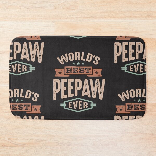 Item preview, World's Best Peepaw Ever Funny Grandpa designed and sold by cidolopez.