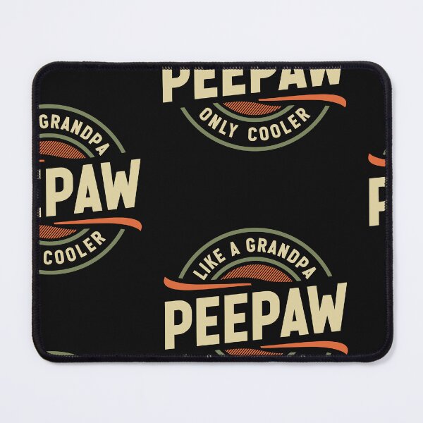 Item preview, Peepaw Like a Grandpa Only Cooler Funny Grandpa designed and sold by cidolopez.