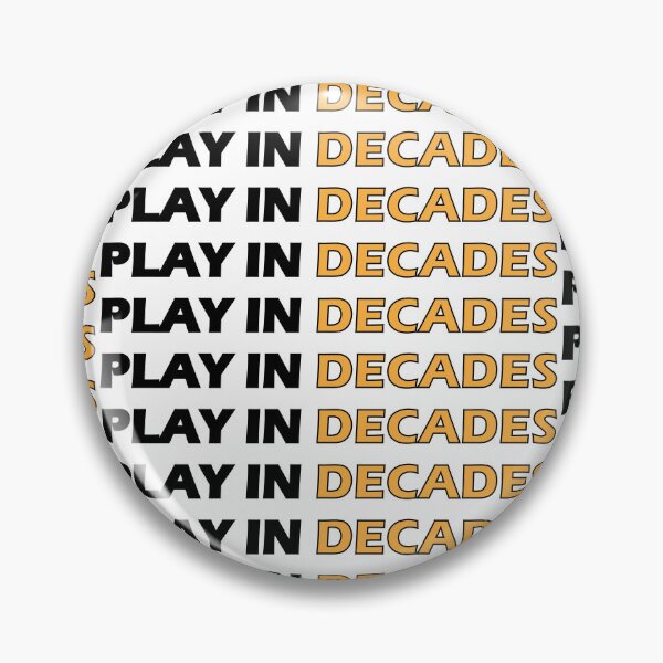Item preview, Play in decades designed and sold by Positive Mindzet!.