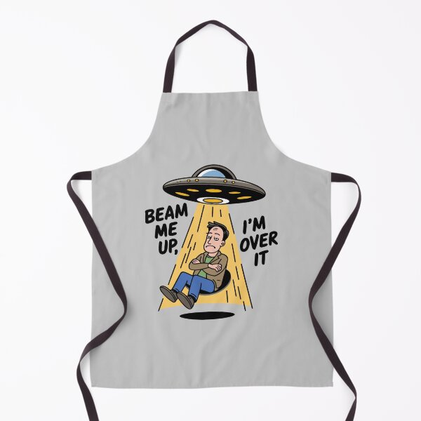 Item preview, Beam Me Up, I'm Over It designed and sold by ArthousePromos.