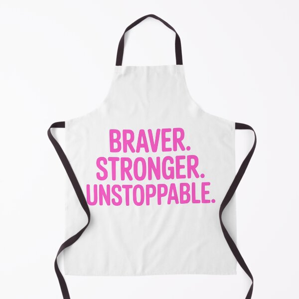 Item preview, Braver Stronger Unstoppable! Pink Girly designed and sold by PMCreative.