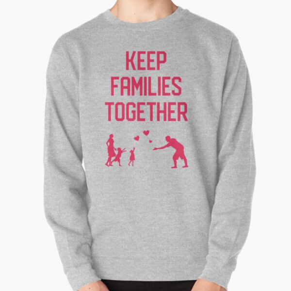 Families Pullover Sweatshirt
