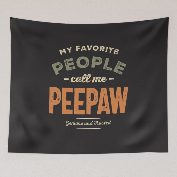 Item preview, My Favorite People Call Me Peepaw Family Grandpa designed and sold by cidolopez.