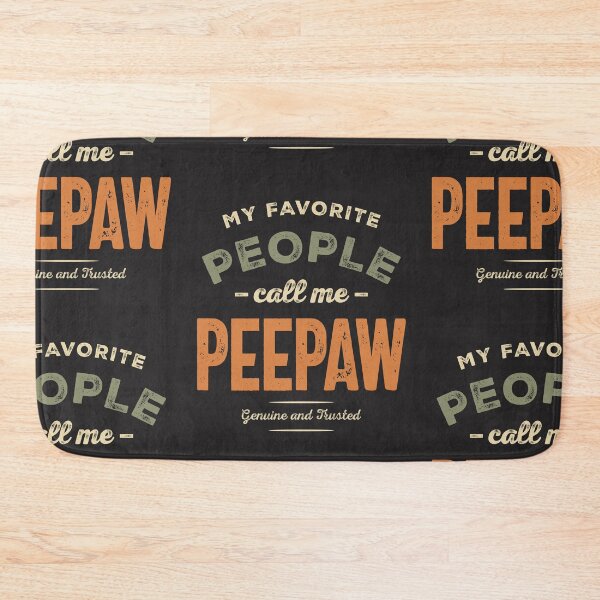 Item preview, My Favorite People Call Me Peepaw Family Grandpa designed and sold by cidolopez.