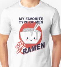 My-favorite-type-of-men-ramen Unisex T-Shirt
