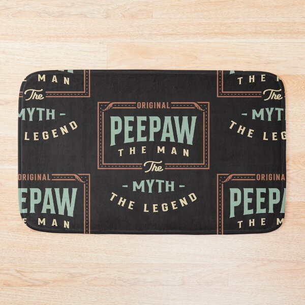Item preview, Peepaw The Man The Myth The Legend Grandpa designed and sold by cidolopez.