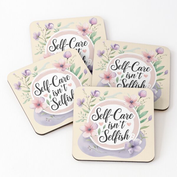 Item preview, Self-Care isn't Selfish designed and sold by Nature's Palette.