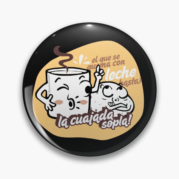 Item preview, Hasta la cuajada sopla: Nicaraguan Saying (Spanish) designed and sold by Claustronautas.