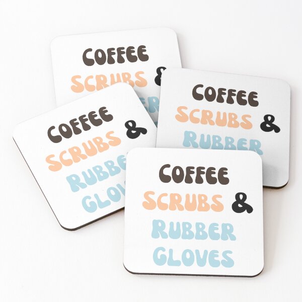 Item preview, Coffee, Scrubs, and Rubber Gloves designed and sold by MadysunDesigns.