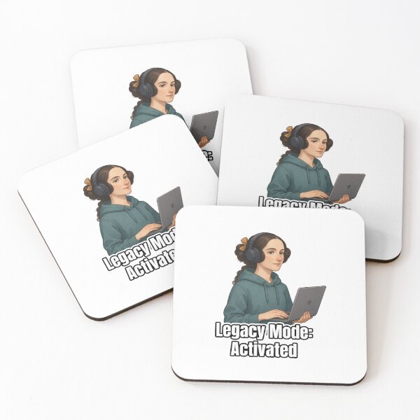 Item preview, Legacy Mode: Activated - Feminist Dev Power Unlocked with Ada Lovelace designed and sold by MissGyverDesign.